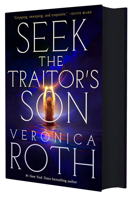 Seek the Traitor's Son by Veronica Roth (Deluxe Editon)