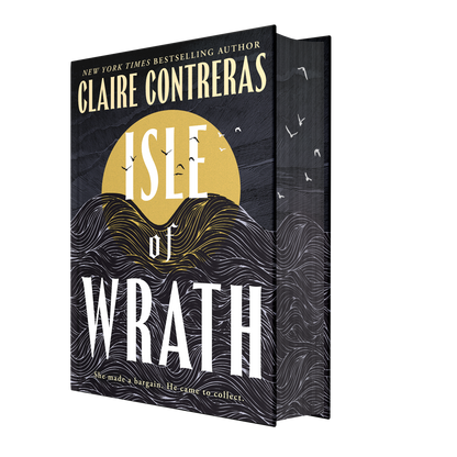 Isle of Wrath by Claire Contreras (Pre-Order Campaign)