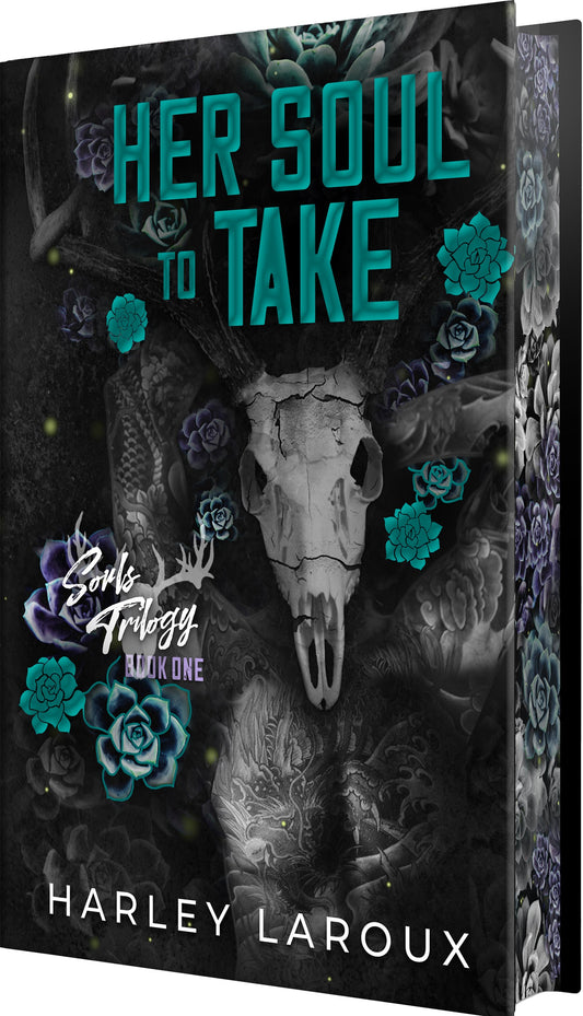 Her Soul to Take by Harley Laroux (Deluxe Special Edition)