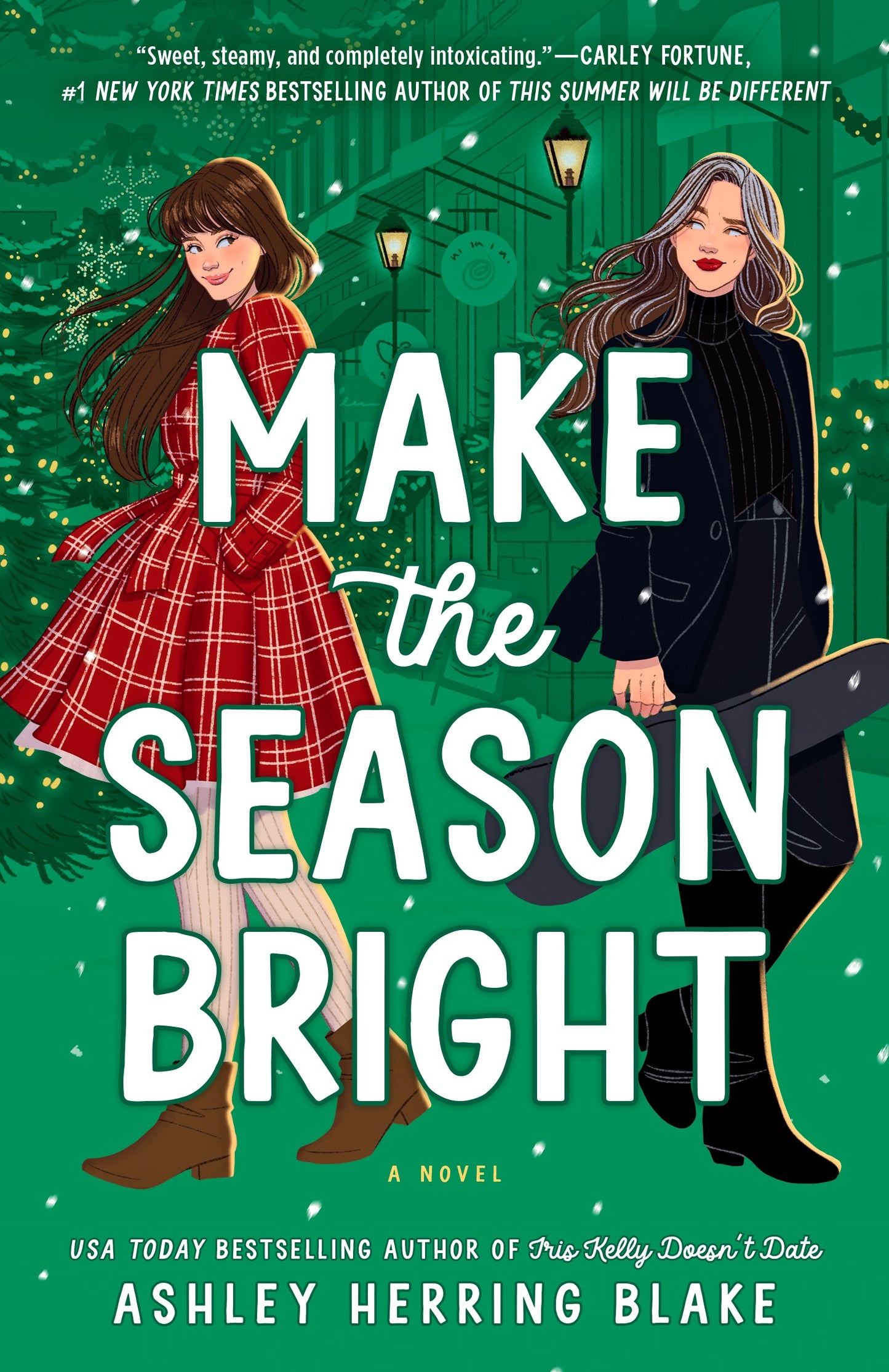 Make the Season Bright by Ashley Herring Blake