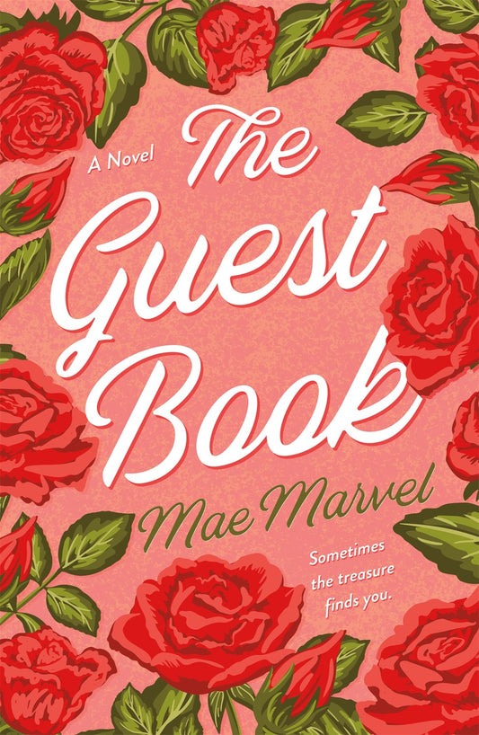 The Guest Book by Mae Marvel