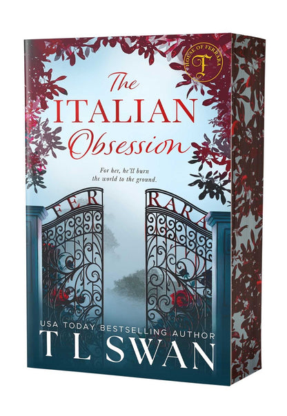 The Italian Obsession by T L Swan (House of Ferrara) (Pre-Order Campaign)