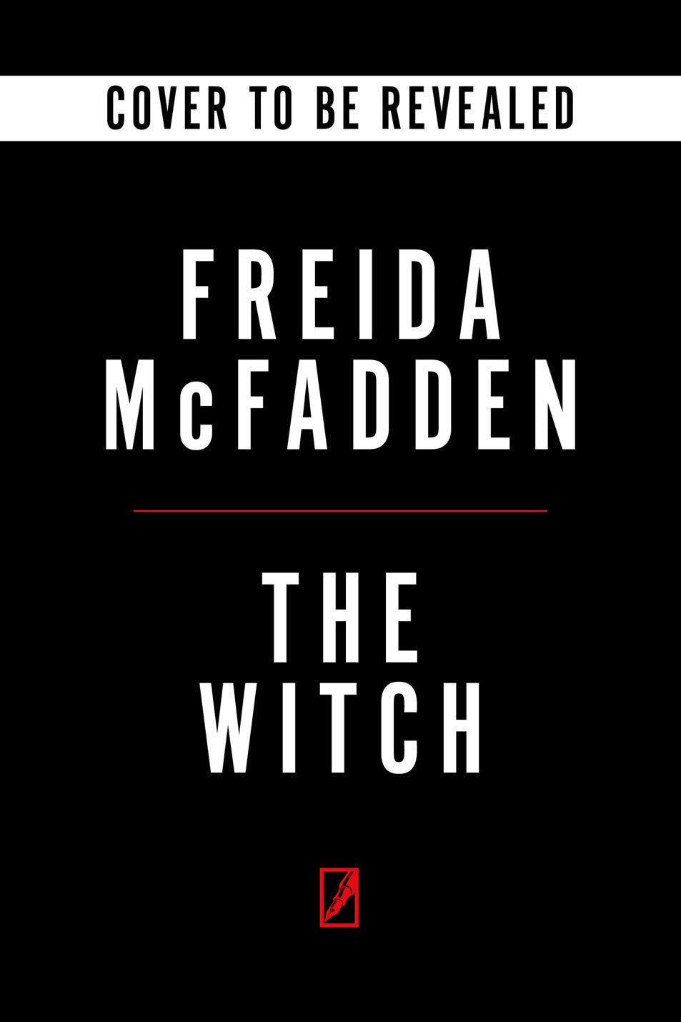 The Witch by Freida McFadden (Pre-Order Campaign)