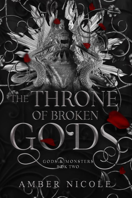 The Throne of Broken Gods by Amber V. Nicole