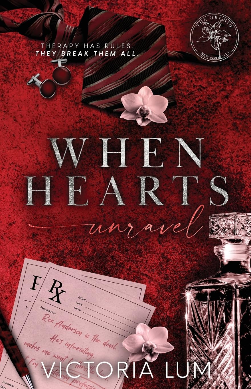 When Hearts Unravel by Victoria Lum