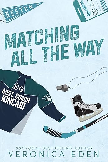 Matching All The Way by Veronica Eden
