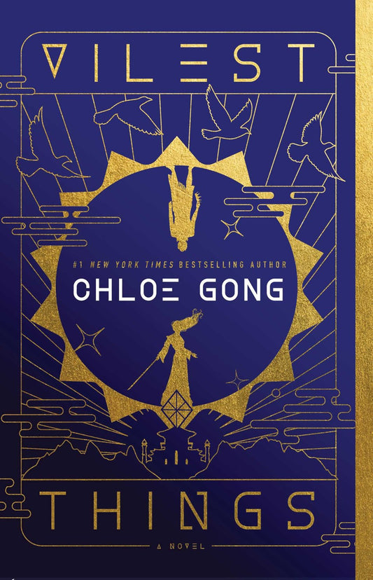 Vilest Things by Chloe Gong (Flesh & False Gods #2)