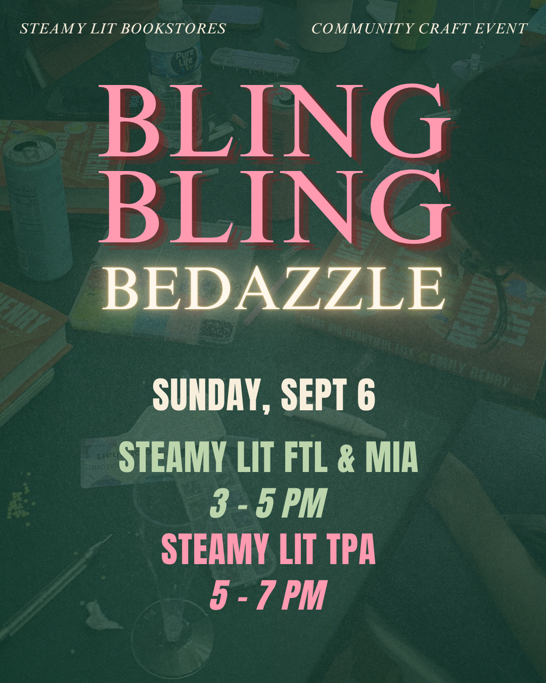Bling Bling - Bedazzling at Steamy Lit - September 2026