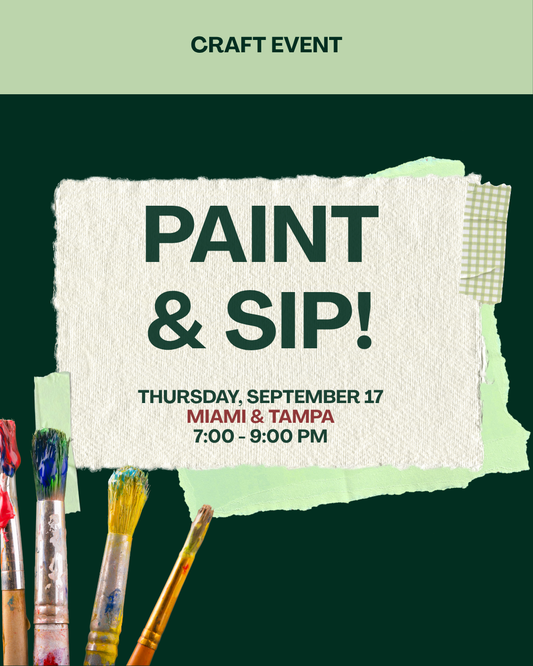 Paint and Sip!  Miami & Tampa - September