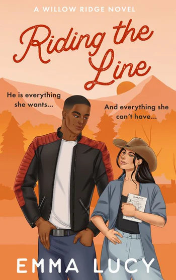 Riding the Line (Willow Ridge, Book 2) by Emma Lucy